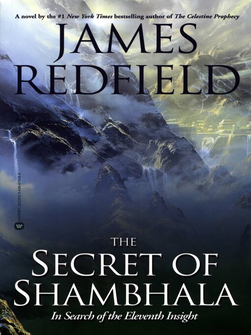 Title details for The Secret of Shambhala: In Search of the Eleventh Insight by James Redfield - Available